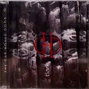 FLAC The Cat House Dogs - Bark