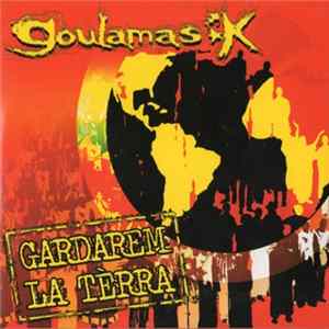 FLAC Goulamas'k - Gardarem La Tèrra