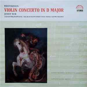 FLAC Beethoven - Josef Suk, Czech Philharmonic Orchestra, Franz Konwitschny - Violin Concerto In D Major, Op. 61