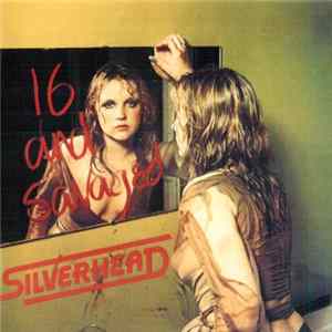 FLAC Silverhead - 16 And Savaged
