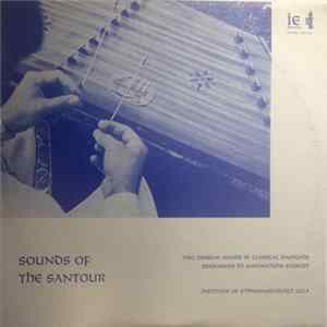 FLAC Manoochehr Sadeghi - Sounds Of The Santour (Two Persian Moods In Classical Dastgahs)