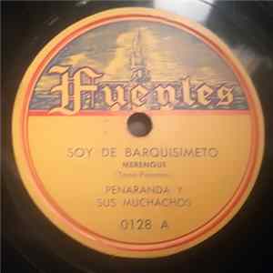 FLAC Peñaranda Y Sus Muchachos / José Barros Con Los Trovadores De Barú - Soy De Barquisimeto / Me Voy Pa' Magangue
