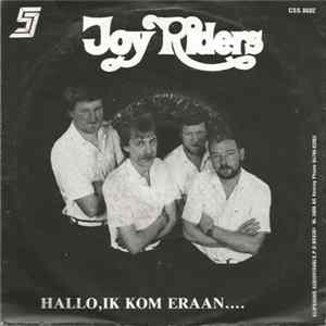 FLAC Joy Riders - Hallo Ik Kom Eraan