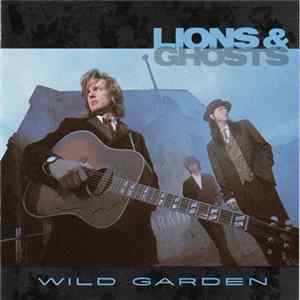 FLAC Lions & Ghosts - Wild Garden