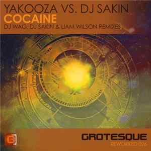 FLAC Yakooza vs. DJ Sakin - Cocaine