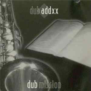 FLAC Dub Addxx - Dub Mission