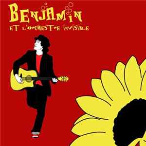 FLAC Benjamin Et L'Orchestre Invisible - Benjamin Et L'Orchestre Invisible