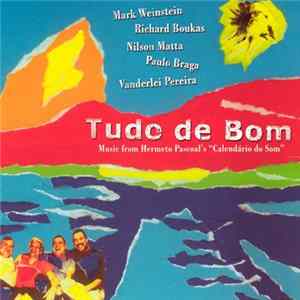 FLAC Mark Weinstein - Tudo de Bom