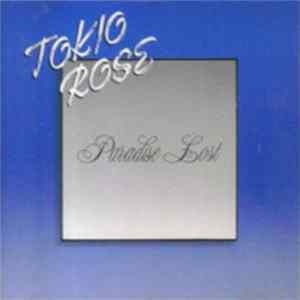 FLAC Tokio Rose - Paradise Lost