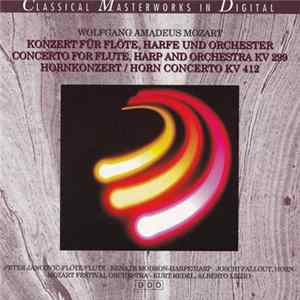 FLAC Wolfgang Amadeus Mozart - Konzert Für Flöte, Harfe Und Orchester / Concerto For Flute, Harp And Orchestra KV 299, Hornkonzert / Horn Concerto KV 412