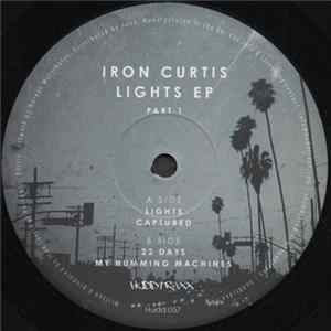 FLAC Iron Curtis - Lights EP Part 1