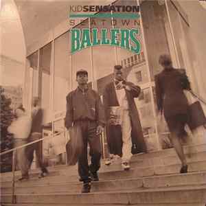 FLAC Kid Sensation - Seatown Ballers