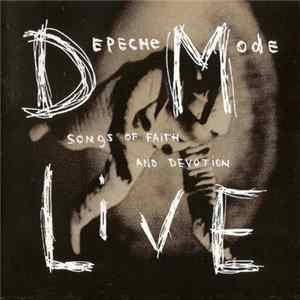 FLAC Depeche Mode - Songs Of Faith And Devotion Live