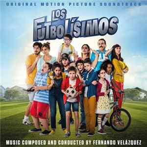 FLAC Fernando Velázquez - Los Futbolísimos