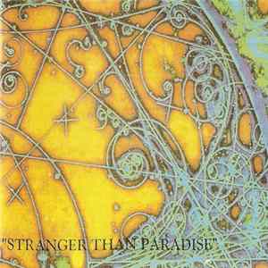 FLAC Various - Stranger Than Paradise
