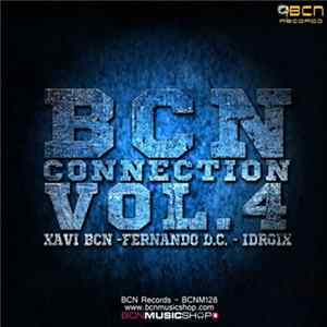 FLAC Xavi BCN, Fernando D.C. & Idroix - BCN Connection Vol. 4