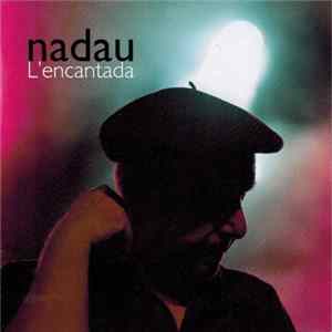 FLAC Nadau - L'encantada