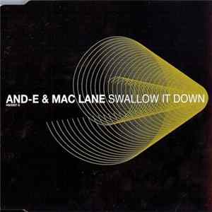 FLAC And-E & Mac Lane - Swallow It Down