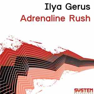 FLAC Ilya Gerus - Adrenaline Rush
