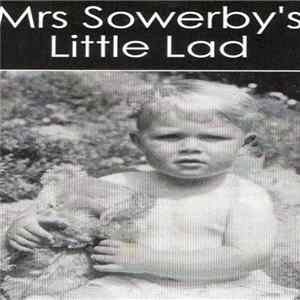 FLAC Graham Sowerby - Mrs Sowerby's Little Lad