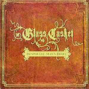 FLAC Glass Casket - Desperate Man's Diary