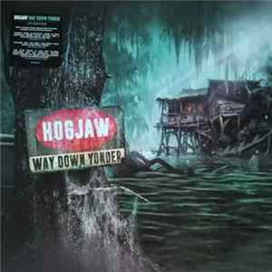FLAC Hogjaw - Way Down Yonder