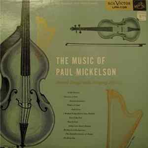 FLAC The Singing Strings And Paul Mickelson - The Music Of Paul Mickelson - Sacred Songs With Singing Strings