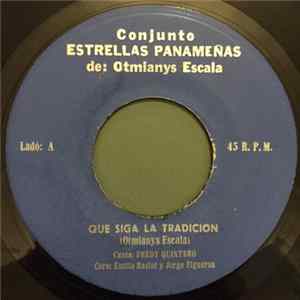 FLAC Conjunto Estrellas Panameñas De: Otmianys Escala - Que Siga La Tradicion