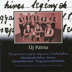 FLAC Various - Hertelendyfalva, Versec, Torontáloroszi, Magyarszentmihály - Hangszeres Magyar Népzene A Vajdaságban (Traditional Hungarian Music In Serbia's Voivodina Region)