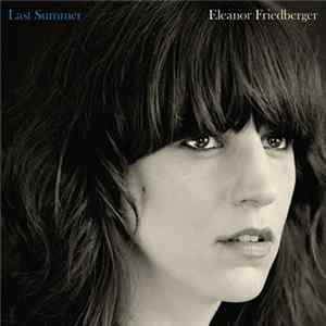 FLAC Eleanor Friedberger - Last Summer