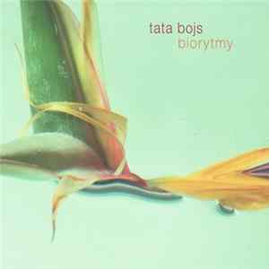 FLAC Tata Bojs - Biorytmy MAX