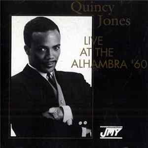 FLAC Quincy Jones - Live At The Alhambra '60