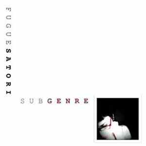 FLAC Fugue Satori - SubGenre