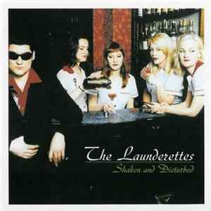 FLAC The Launderettes - Shaken And Disturbed