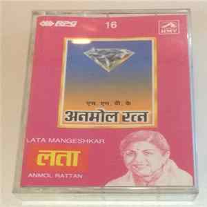 FLAC Lata Mangeshkar - Vol. 16 Anmol Rattan