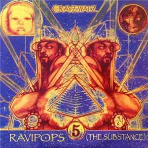 FLAC C-Rayz Walz - Ravipops (The Substance)