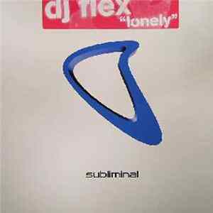 FLAC DJ Flex - Lonely