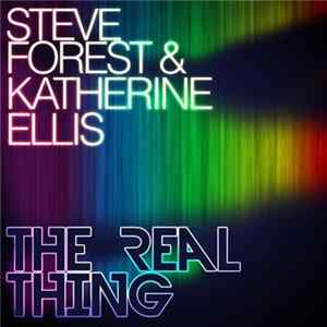 FLAC Steve Forest Feat. Katherine Ellis - The Real Thing
