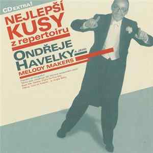 FLAC Ondřej Havelka A Jeho Melody Makers - Nejlepší Kusy Z Repertoiru