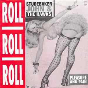 FLAC Studebaker John & The Hawks - Roll Roll Roll
