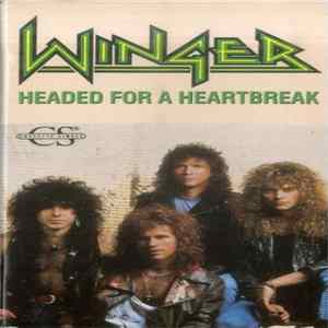FLAC Winger - Headed For A Heartbreak