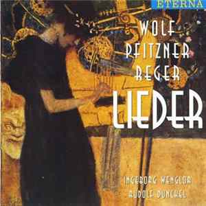 FLAC Ingeborg Wenglor, Rudolf Dunckel - Wolf - Pfitzner - Reger: Lieder