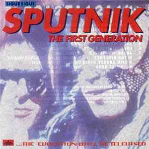 FLAC Sigue Sigue Sputnik - The First Generation