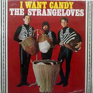 FLAC The Strangeloves - I Want Candy