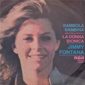 FLAC Jimmy Fontana - Bambola Bambina / La Donna Bionica