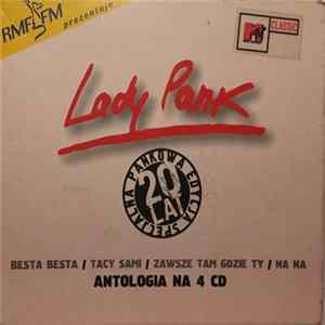 FLAC Lady Pank - Antologia Na 4 CD /20 Lat Specjalna Pankowa Edycja