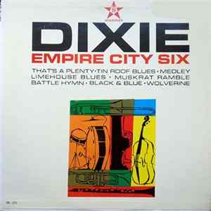 FLAC Empire City Six - Dixie