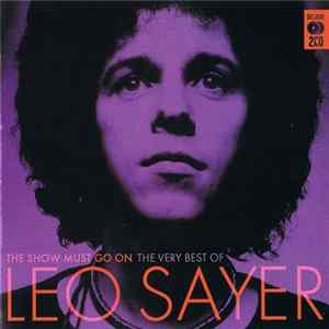 FLAC Leo Sayer - The Show Must Go On - The Very Best Of Leo Sayer