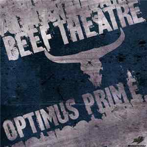 FLAC Beef Theatre - Optimus Prime