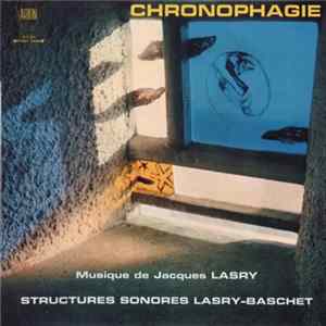 FLAC Structures Sonores Lasry-Baschet - Chronophagie